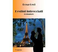 Destini intrecciati