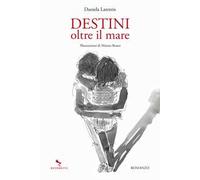 Destini oltre il mare