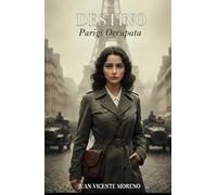 DESTINO: Parigi Occupata