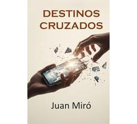 DESTINOS CRUZADOS: Entre el Vacío y la Esperanza