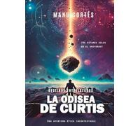 DESTINOS ENTRELAZADOS: LA ODISEA DE CURTIS