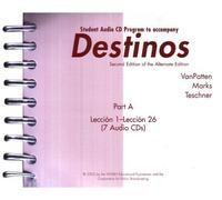 Destinos, Part A: Lessons 1-26, Student Audio CD Program 2nd (second) by VanPatten, Bill (2002) Audio CD