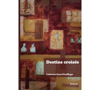 Destins croisés