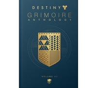 Destiny Grimoire Anthology: War Machines (3)