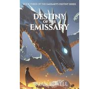 Destiny of the Emissary