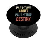 DESTINY Personalized Retro Girls Part-Time DESTINY Name PopSockets PopGrip Adesivo