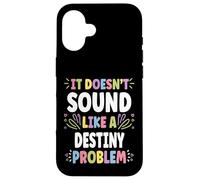 DESTINY Personalized Women's Gift Custom DESTINY Custodia per iPhone 16