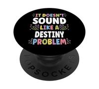 DESTINY Personalized Women's Gift Custom DESTINY PopSockets PopGrip Adesivo