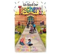 Destiny Pierce We Need Our TEACHER (Tascabile)