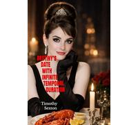 DESTINY’S DATE WITH INFINITE TEMPORAL DURATION