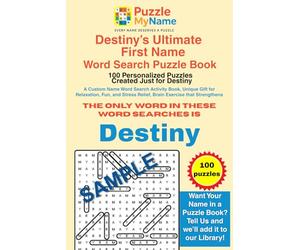 Destiny’s Ultimate First Name Word Search Puzzle Book - 100 Personalized Puzzles Created Just for Destiny: A Custom First Name Word Search Activity ... Relief, Brain Exercise that Strengthens