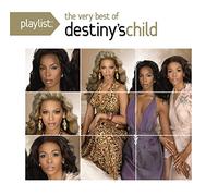 Destinys Child - Playlist: Very Best Of