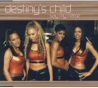Destiny'S Child - Say My Name