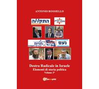 Destra radicale in Israele. Elementi di storia politica (Vol. 3)