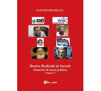 Destra radicale in Israele volume 2 -Antonio Rossiello