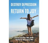 DESTROY DEPRESSION & RETURN TO JOY!