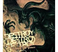 Destroy Destroy Destroy - Devour the Power