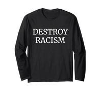 Destroy Racism White Typewriter Font Maglia a Manica