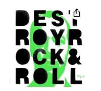 DESTROY ROCK N ROLL - MYLO