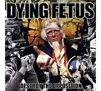 Destroy The Opposition