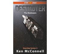 Destroyer: The Mutineers