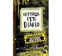 Destroza este diario. Diversión EXTREMA