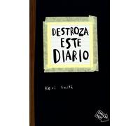 Destroza este diario [Lingua spagnola]