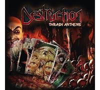 Destruction - Thrash Anthems