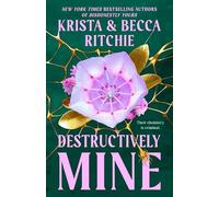 Destructively Mine: 2