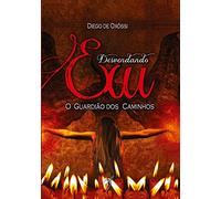 Desvendando Exu: O Guardiao dos Caminhos: O Guardião dos Caminhos