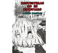 DESVENTURAS DE UN ESTEPARIO