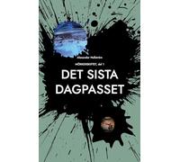 Det sista dagpasset: Mörkerskiftet: 1