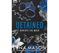 Detained: A Dark Mafia Romance: 4