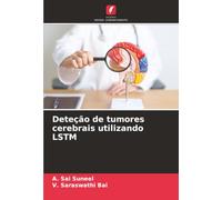 Deteção de tumores cerebrais utilizando LSTM