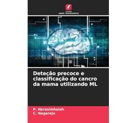 Deteção precoce e classificação do cancro da mama utilizando ML