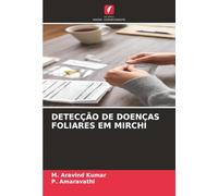DETECÇÃO DE DOENÇAS FOLIARES EM MIRCHI