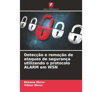 Detecção e remoção de ataques de segurança utilizando o protocolo ALARM em WSN
