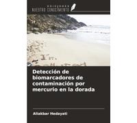 Detección de biomarcadores de contaminación por mercurio en la dorada