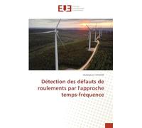 Détection des défauts de roulements par l'approche temps-fréquence