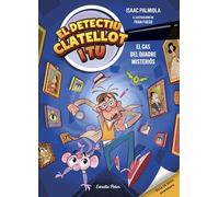 Detectiu Clatellot i tu 1. El cas del quadre misteriós