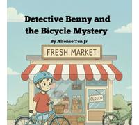 Detective Benny and the Bicycle Mystery