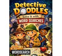 Detective Doodles: Solve It with Word Searches
