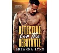 Detective for the Debutante: A First Responder, Age Gap Romantic Suspense