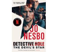 Detective Hole: The Devil’s Star: The edge-of-your-seat Harry Hole novel, now a Netflix series: 5