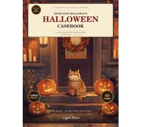 Detective Holloway's Halloween Casebook: A Cosy Whodunit Word Search - 40 Large-Print Solve-It-Yourself Cases