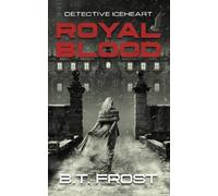 Detective Iceheart: Royal Blood