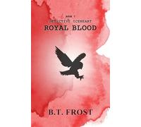 Detective Iceheart: Royal Blood