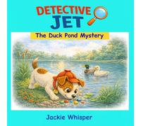 Detective Jet: The Duck Pond Mystery