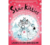 Detective Kitty is on the Case!: A magical new world for young children aged 6-8 from the bestselling creator of Amelia Fang, new for 2026.: Book 1
