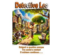 Detective Leo: Misteri a quattro zampe